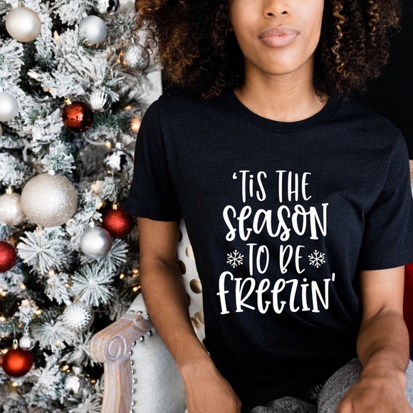 You Won’t Catch A Cold In Our Freezin’ Tee Shirt. But You Could Catch A Hug - Picture 1 of 2